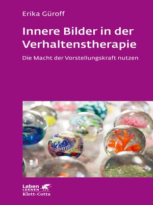 cover image of Innere Bilder in der Verhaltenstherapie (Leben Lernen, Bd. ?)